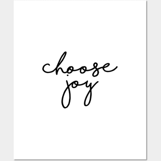 Choose Joy Posters and Art